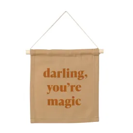 Darling You're Magic Hanging Sign