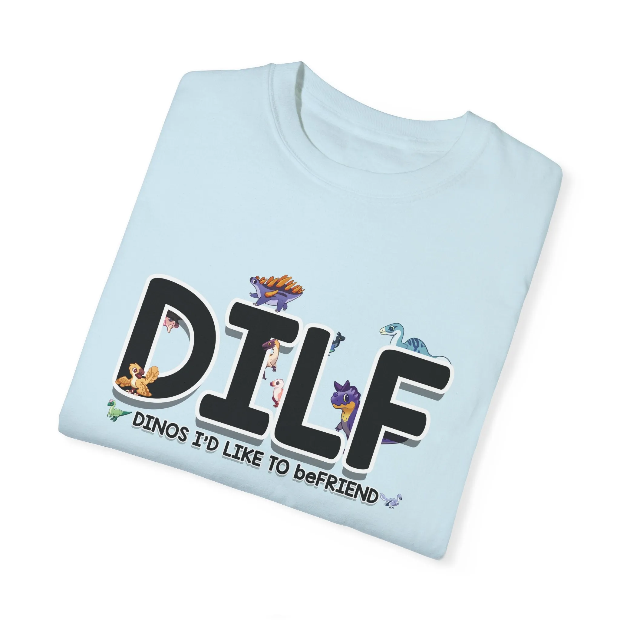 D.I.L.F - T-Shirt