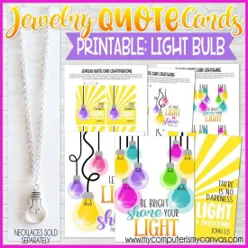 Jewelry QUOTE Cards {LIGHT BULB} PRINTABLE