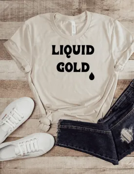 Liquid Gold Mom Graphic Tee