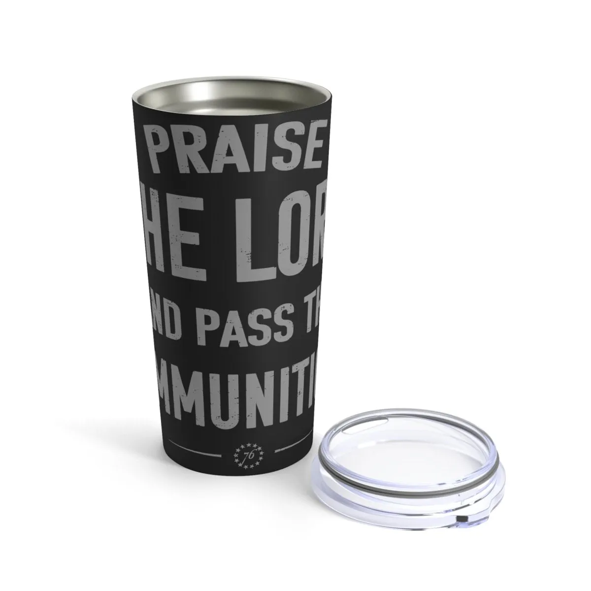 Pass The Ammo Tumbler 20oz