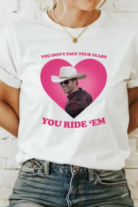 RIDE YOUR FEARS TEE (Bella and Canvas)