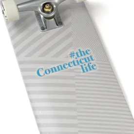 #theconnecticutlife Kiss-Cut Stickers